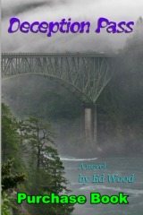 Deception Pass Book by Ed Wood
